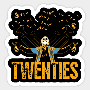 Twenties Sticker